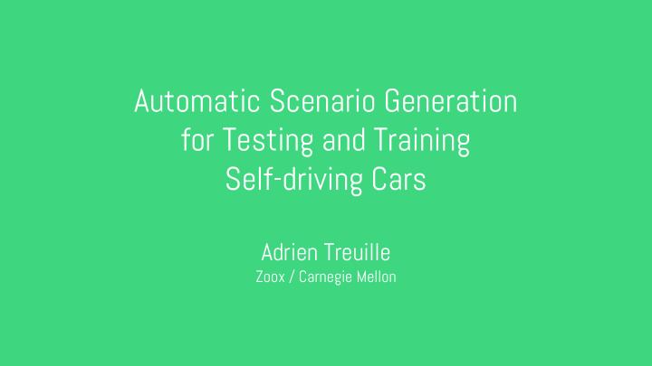 automatic scenario generation for testing and training