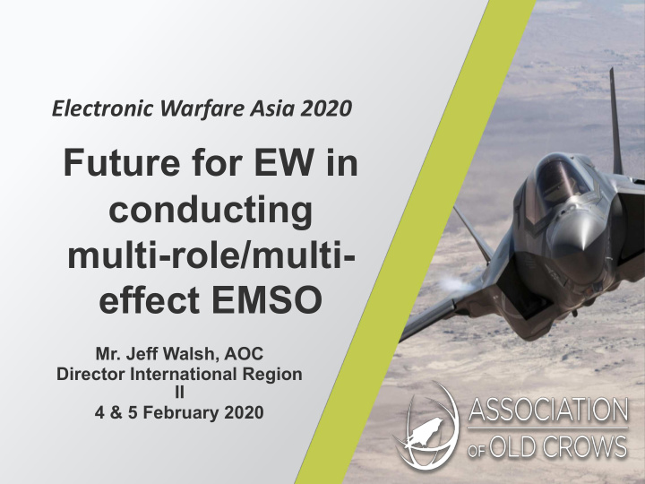 future for ew in conducting multi role multi effect emso