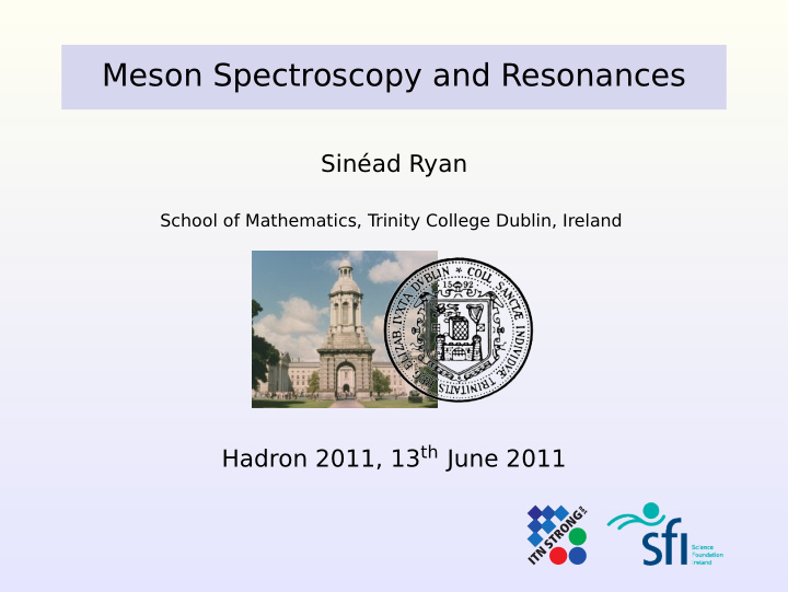 meson spectroscopy and resonances