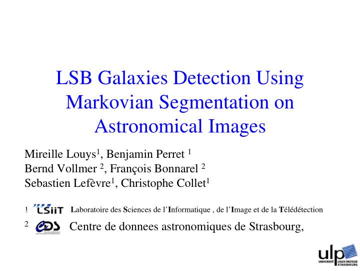 lsb galaxies detection using markovian segmentation on