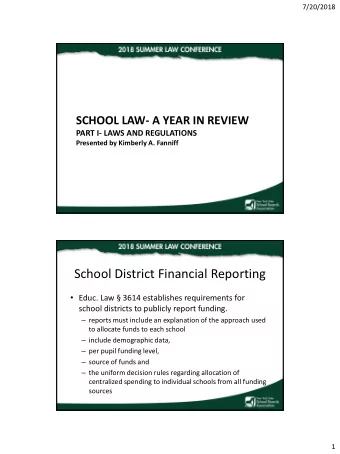 School District Financial Reporting  Educ. Law  3614 establishes requirements for  school