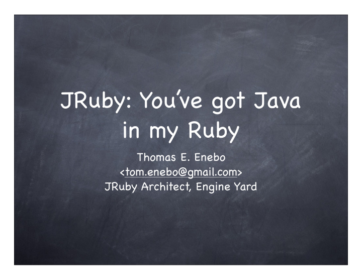 jruby you ve got java in my ruby