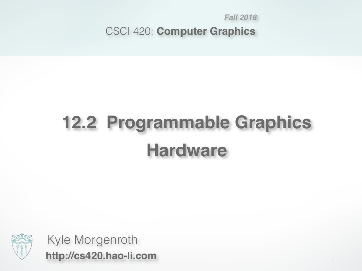 12 2 programmable graphics hardware