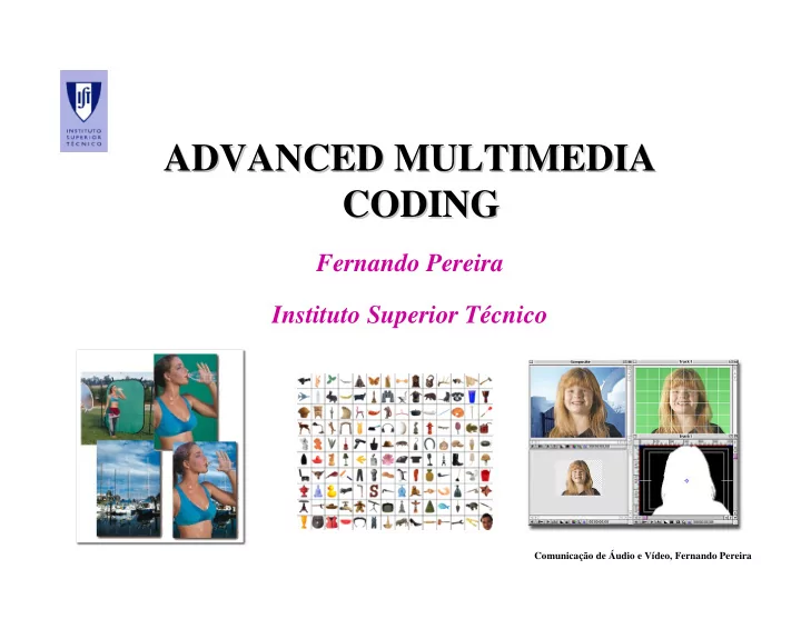 advanced multimedia advanced multimedia coding coding