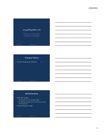 Preview Videos  Vis 97: Visualization of Music (video)  2/20/2014 Multivariate