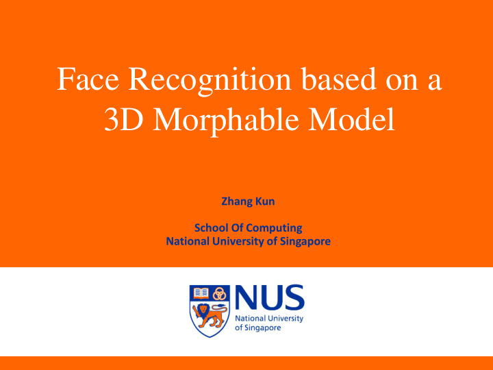 face recognition based on a 3d morphable model