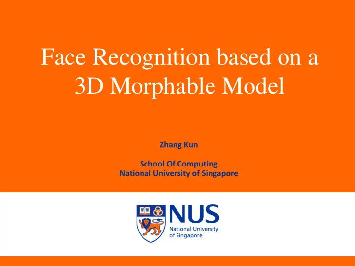 face recognition based on a 3d morphable model