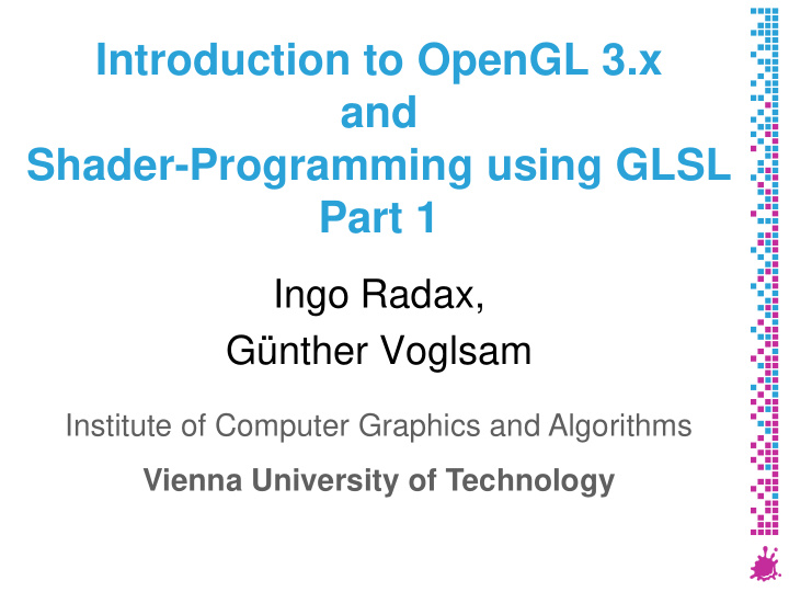 introduction to opengl 3 x and shader programming using