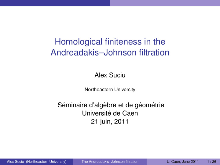 homological finiteness in the andreadakis johnson