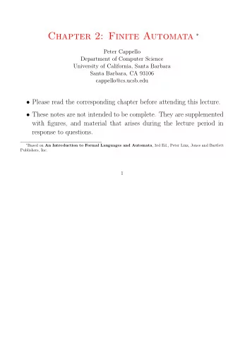 2.1 Deterministic Finite Acceptors  Deterministic Acceptors &amp; Transition Graphs Defn. 2.1 A