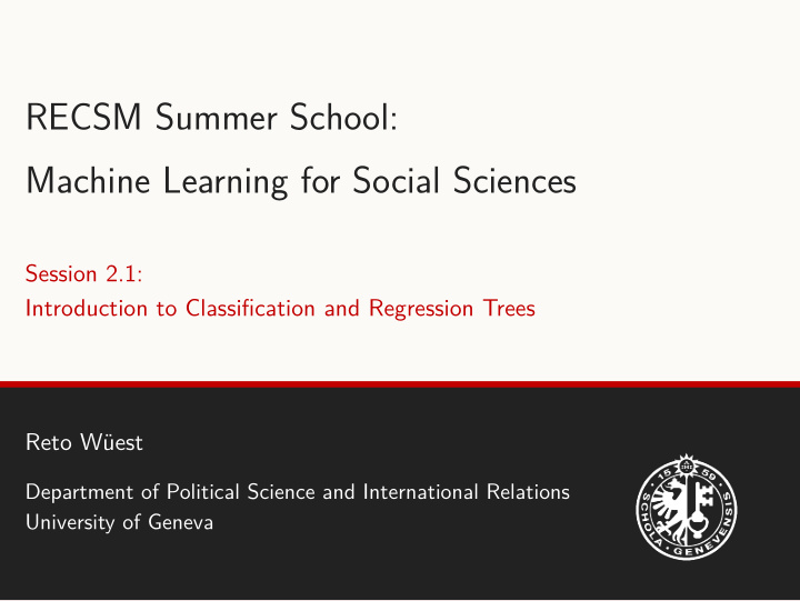 recsm summer school machine learning for social sciences