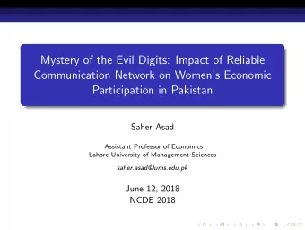 Mystery of the Evil Digits: Impact of Reliable  Communication Network on Womens Economic