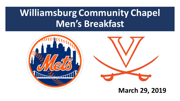 williamsburg community chapel men s breakfast