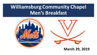 Williamsburg Community Chapel  Mens Breakfast  March 29, 2019 1 Thessalonians is our call to