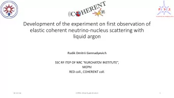 Development of the experiment on first observation of  elastic coherent neutrino-nucleus scattering