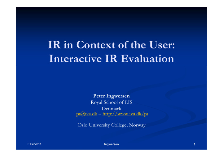 ir in context of the user interactive ir evaluation