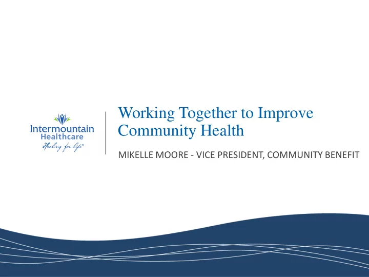 working together to improve community health