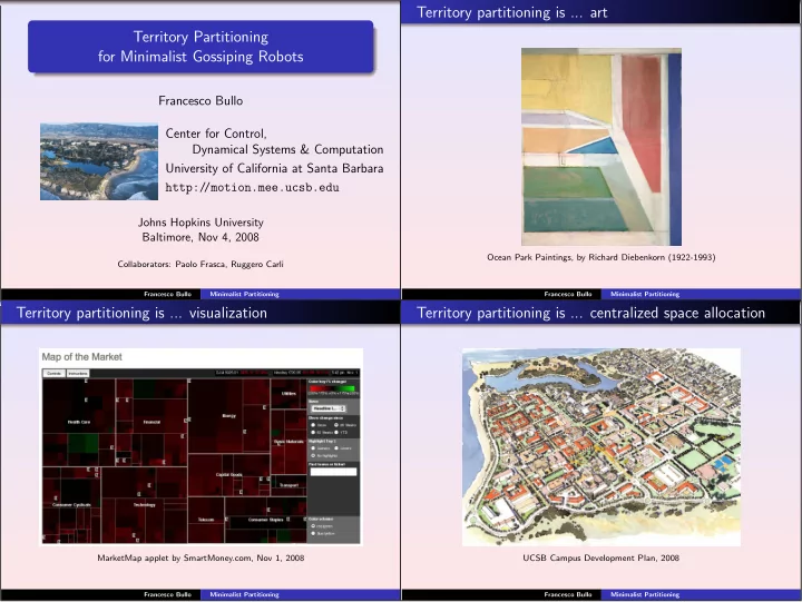 territory partitioning is art territory partitioning for