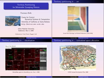 Territory partitioning is ... art  Territory Partitioning  for Minimalist Gossiping Robots