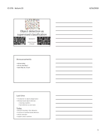 Object detection as  supervised classification  Tues April 17  Kristen Grauman  UT Austin