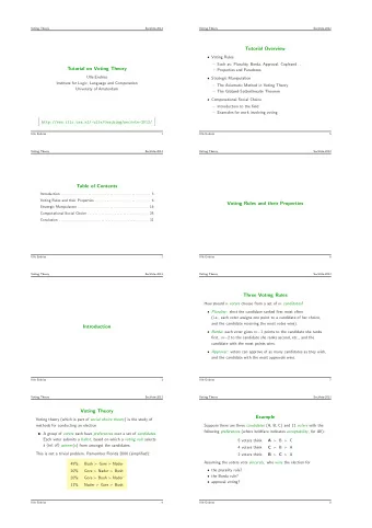Tutorial Overview  Voting Rules  Such as: Plurality, Borda, Approval, Copleand . . .