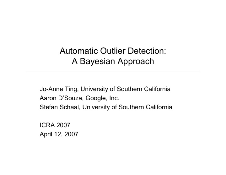 automatic outlier detection a bayesian approach