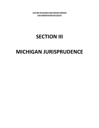 SECTION III  MICHIGAN JURISPRUDENCE  ( III - MI jurisprudence)  TABLE OF CONTENTS III. MICHIGAN