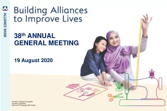 GENERAL MEETING  19-August-20 38th ABMB Annual General Meeting  19 August 2020  Key Results