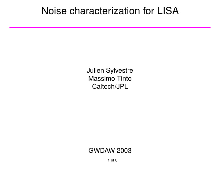 noise characterization for lisa