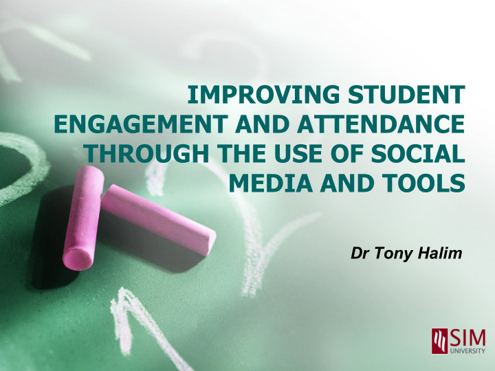 improving student engagement and attendance through the