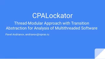 CPALockator  Thread-Modular Approach with Transition  Abstraction for Analysis of Multithreaded