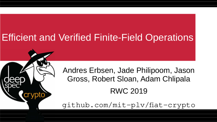 efficient and verified finite field operations