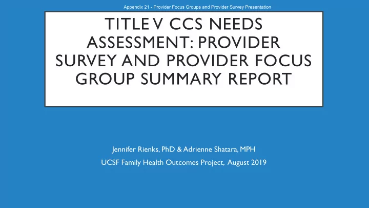 title v ccs needs assessment provider survey and provider