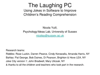 The Laughing PC  Using Jokes in Software to Improve  Childrens Reading Comprehension  Nicola