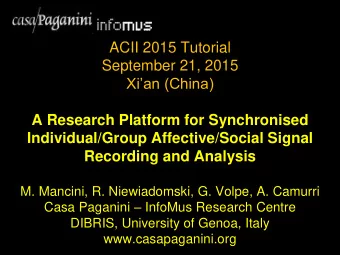 September 21, 2015  Xian (China)  A Research Platform for Synchronised  Individual/Group