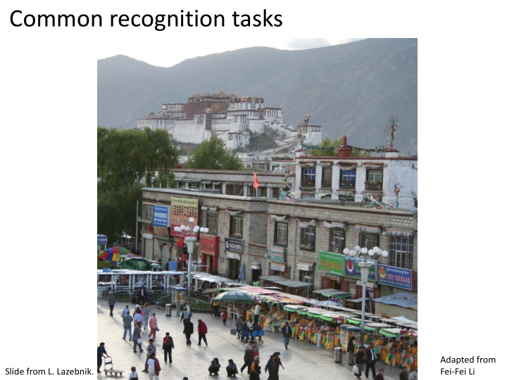 common recognition tasks