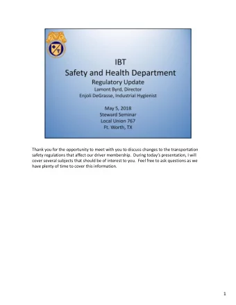 1  I will discuss with you, the topics as detailed on this slide. There are significant regulatory