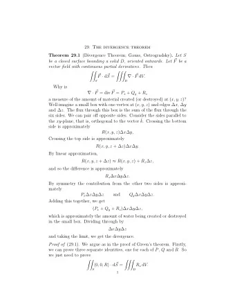 29. The divergence theorem Theorem 29.1 (Divergence Theorem; Gauss, Ostrogradsky) . Let S be a