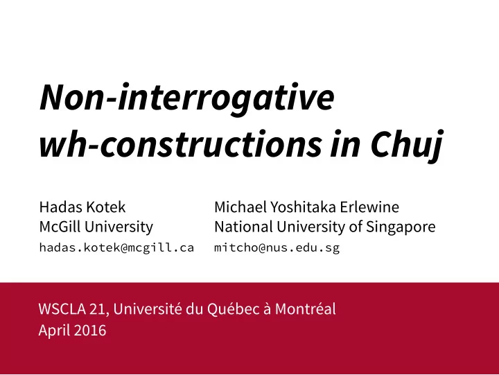 non interrogative wh constructions in chuj