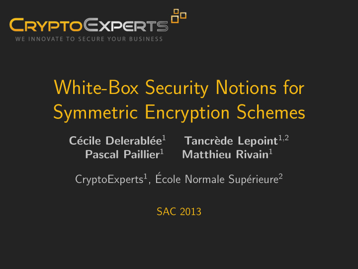 white box security notions for symmetric encryption
