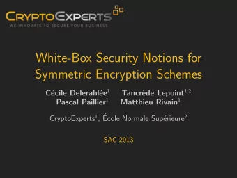 White-Box Security Notions for  Symmetric Encryption Schemes ee 1 ede Lepoint 1 , 2  C  ecile