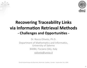 RecoveringTraceabilityLinks  viaInforma7onRetrievalMethods