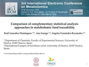 Comparison of complementary statistical analysis  approaches in metabolomic food traceability Ral