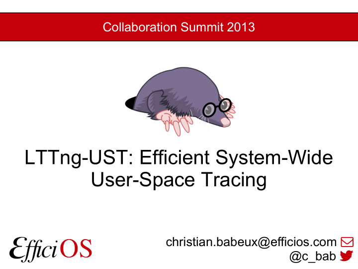 lttng ust efficient system wide user space tracing