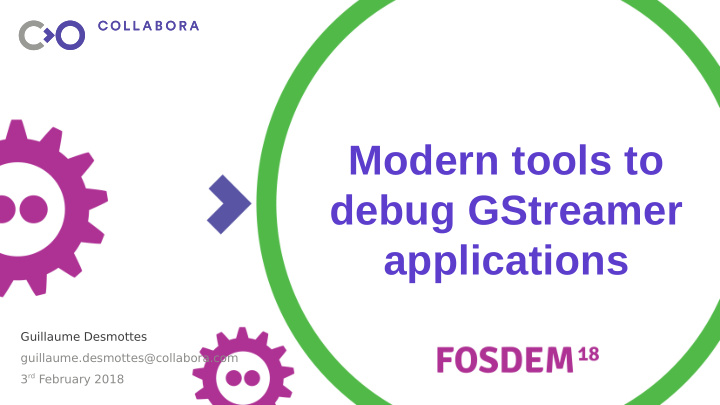 modern tools to debug gstreamer applications