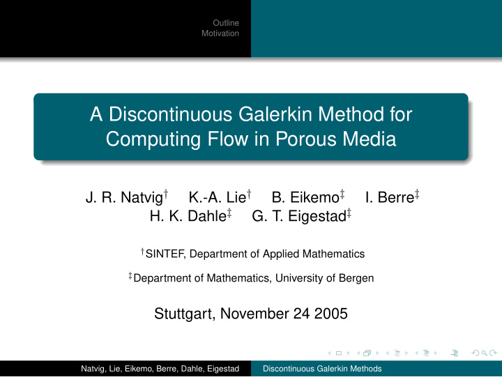 a discontinuous galerkin method for computing flow in