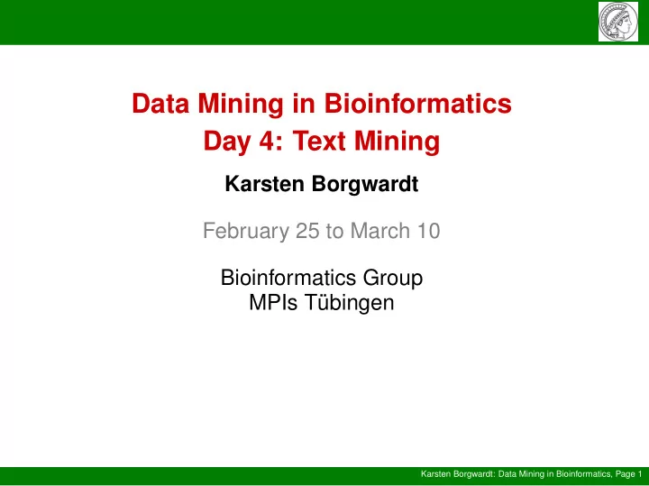 data mining in bioinformatics day 4 text mining