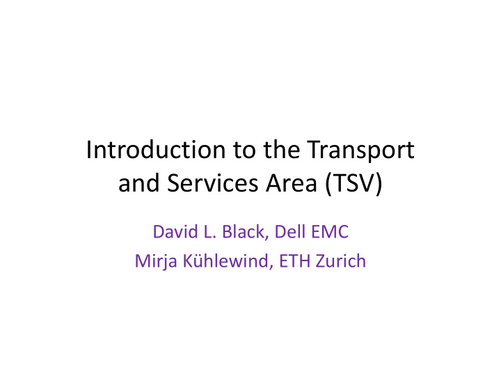 introduction to the transport and services area tsv