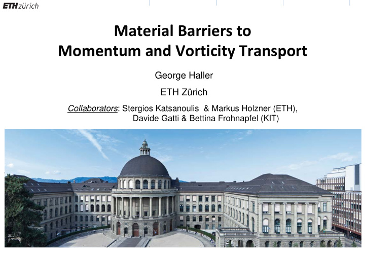 material barriers to momentum and vorticity transport