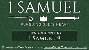 1 Samuel 9 D OWNLOAD T HIS P RESENTATION : L IVING W ATER C ORONA . COM / SLIDES  1 Samuel 9-10